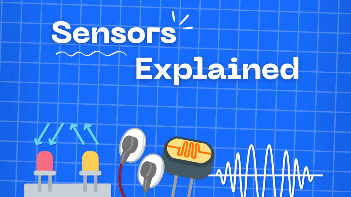 Sensors explained