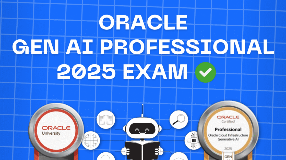 oracle generative ai professional 2025 exam